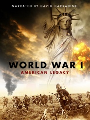 World War 1: American Legacy