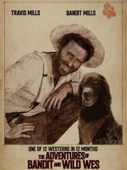 The Adventures of Bandit and Wild Wes