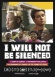 I Will Not Be Silenced