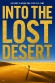 Into the Lost Desert
