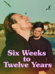 Six Weeks to Twelve Years