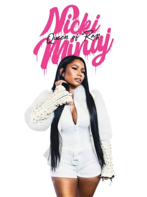 Nicki Minaj: Queen of Rap