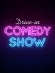 Drive in Comedy Show