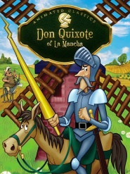 Don Quixote of La Mancha