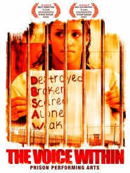 Prison Performing Arts - The Voice Within