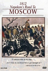 The Campaigns of Napoleon: 1812 - Napoleon's Road to Moscow