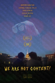 WE ARE NOT CONTENT!