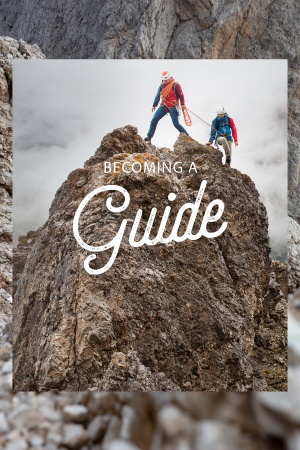 Becoming a Guide