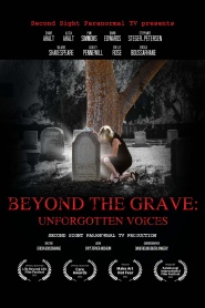 Beyond the Grave: Unforgotten Voices