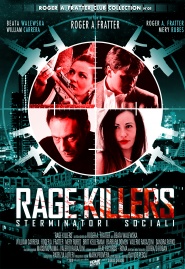 Rage killers