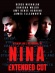Nina Extended Cut