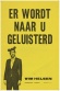 Wim Helsen: Er wordt naar u geluisterd