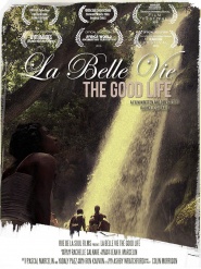 La Belle Vie: The Good Life