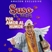 Suso: Por amor al Humor
