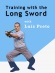 Training with the Long Sword