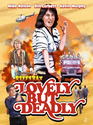 Rifftrax: Lovely but Deadly