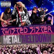 Metal Meltdown Featuring Twisted Sister