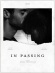 In Passing
