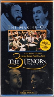 The Vision: The Making of the 'Three Tenors in Concert'