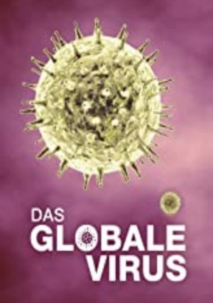 Global Viral. Die Virus-Metapher
