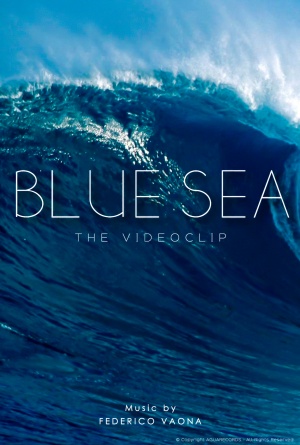 Blue Sea (The Videoclip)