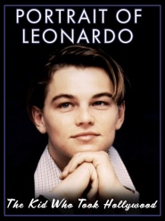 Portrait of Leonardo: The Kid Who Took Hollywood