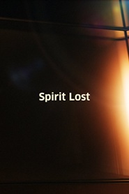 Spirit Lost