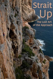 Strait Up: The Lost Art of the Approach