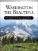 Washington the Beautiful