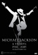Michael Jackson - A Tribute: An Unauthorized Film