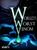 World's Worst Venom