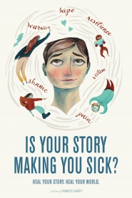 Is Your Story Making You Sick?