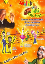 Miliki presenta... Había una vez