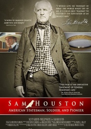 Sam Houston: American Statesman, Soldier, and Pioneer