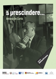 A prescindere... Antonio de Curtis