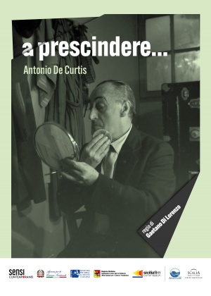 A prescindere... Antonio de Curtis