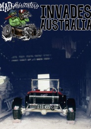 Mad Fabricators Society: Invades Australia