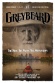 Greybeard: The Man, the Myth, the Mississippi