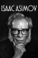 Isaac Asimov, l'étrange testament du père des robots