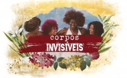 Corpos Invisíveis