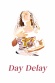 Day Delay