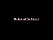 The Sufi and the Scientist