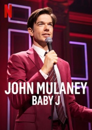 John Mulaney: Baby J