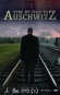 Step by Step to Auschwitz