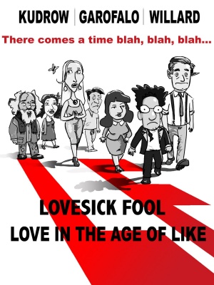 Lovesick Fool - Love in the Age of Like