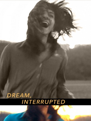 Dream, Interrupted