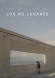 Los No Lugares