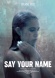 Say Your Name