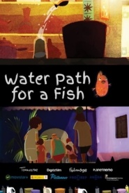 Water Path for a Fish