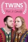 Twins: Pret A Comedy